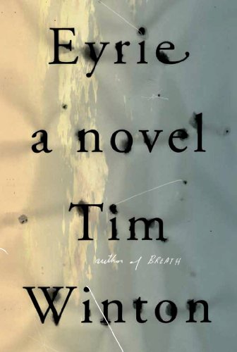 Eyrie: A Novel by Tim Winton