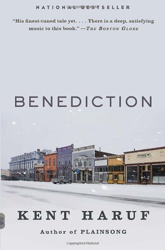 Benediction by Kent Haruf