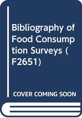 Bibliography of Food Consumption Surveys (F2651) by unknown author