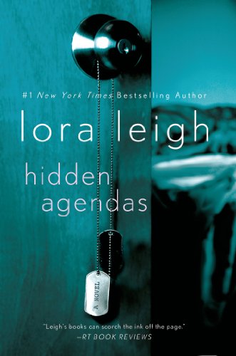 Hidden Agendas by Lora Leigh