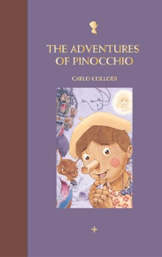 THE ADVENTURES OF PINOCCHIO (A GREAT READS EDITION, FIRST PRINT) by CARLO COLLODI