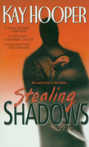 Stealing Shadows: A Bishop/Special Crimes Unit Novel (A Bishop/SCU Novel Book 1) by Kay Hooper
