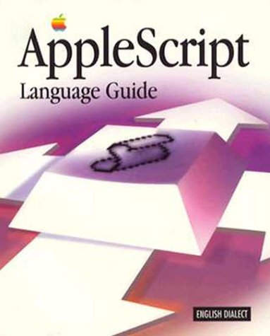 Applescript Language Guide by Apple Computer Inc
