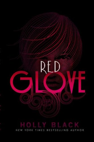 Red Glove by Holly Black