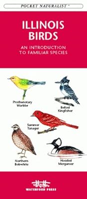 Illinois Birds: An Introduction to Familiar Species (Pocket Naturalist)