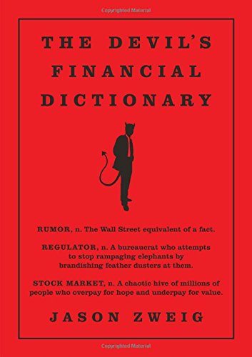 The Devil's Financial Dictionary by Jason Zweig