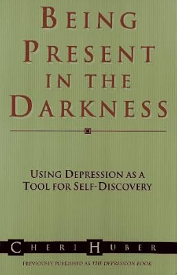 Being Present in the Darkness: Using Depression As a Tool for Self-Discovery