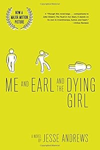 Me and Earl and the dying girl