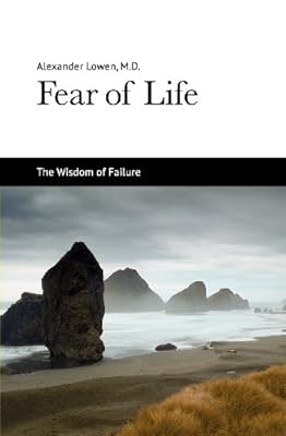 Fear of Life