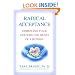 Radical Acceptance: Embracing Your Life with the Heart of a Buddha by Tara Brach
