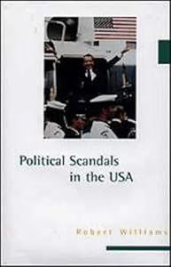 Political Scandals in the United States