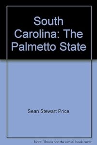 South Carolina: The Palmetto State