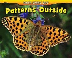 Patterns Outside (Math Every Day) by Daniel Nunn