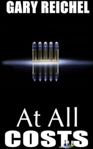 At All Costs by Gary Reichel