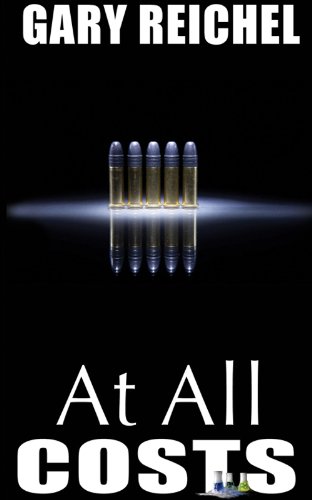At All Costs by Gary Reichel