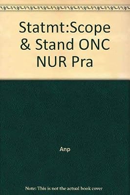 Statement on the Scope and Standards of Oncology Nursing Practice