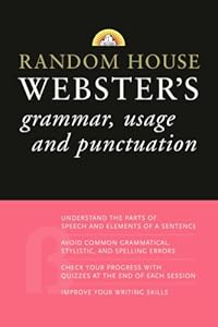 Random House Webster's Grammar, Usage, and Punctuation