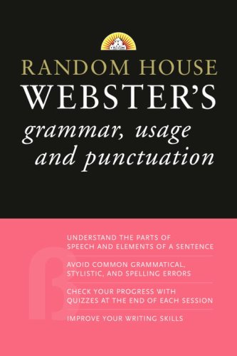 Random House Webster's Grammar, Usage, and Punctuation by Random House