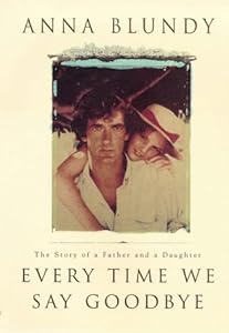 EVERY TIME WE SAY GOODBYE