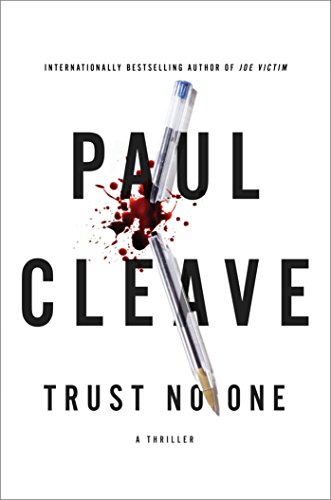 Trust No One: A Thriller by Paul Cleave