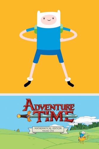 ADVENTURE TIME MATHEMATICAL ED HC VOL 01 by Ryan North