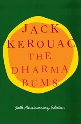 The Dharma Bums: 50th Anniversary Edition