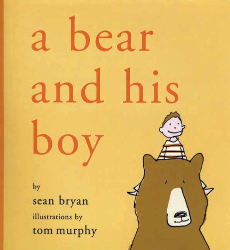 A Bear and His Boy by Sean Bryan