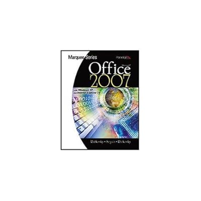 Microsoft Office 2007: With Windows XP - Textbook Only