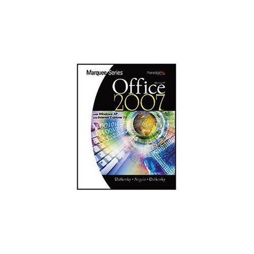 Microsoft Office 2007: With Windows XP - Textbook Only by Nita Rutkosky