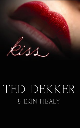 Kiss (Center Point Christian Mystery (Large Print)) by Ted Dekker