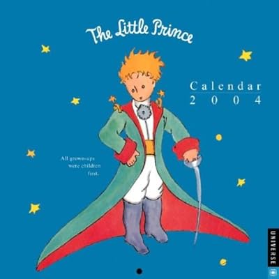 The Little Prince 2004 Wall Calendar