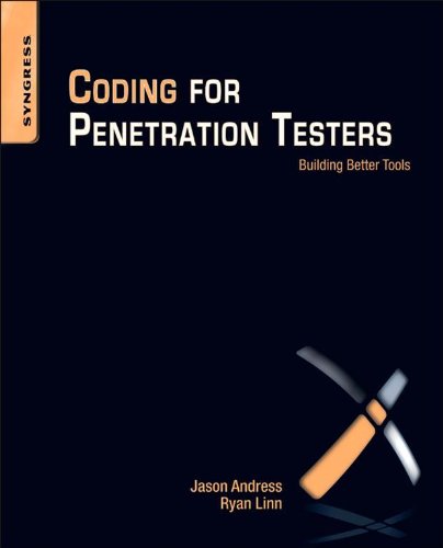 Coding for Penetration Testers: Building Better Tools by Peter Kim