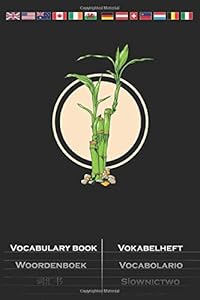 Bamboo Bush Vocabulary Book: Vocabulary textbook with 2 columns for Nature lovers and environmentalists