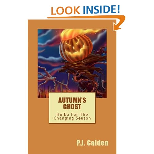 Autumn's Ghost (Haiku For The Changing Season)