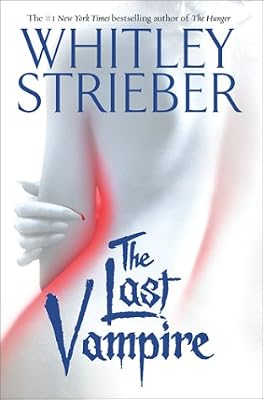The Last Vampire : A Novel