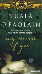 My Dream of You by Nuala O'Faolain