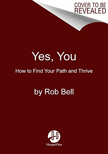 Yes, You by Rob Bell
