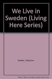 We Live in Sweden