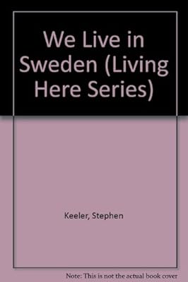 We Live in Sweden