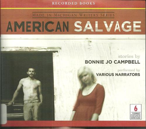 American Salvage by Bonnie Jo Campbell