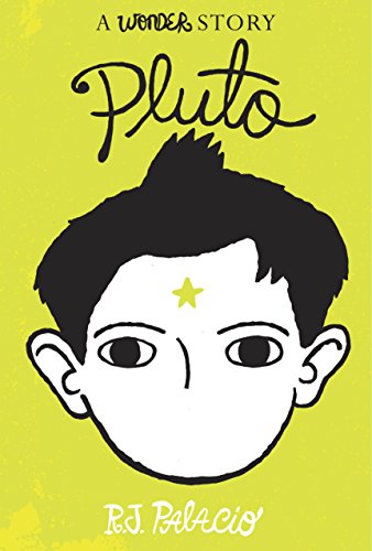 Pluto: A Wonder Story by R. J. Palacio