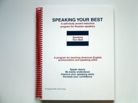 Self-Study Accent Reduction Program for Russian Speakers by Cheryl A. Posey MS CCC-SLP