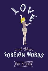 Love and Other Foreign Words