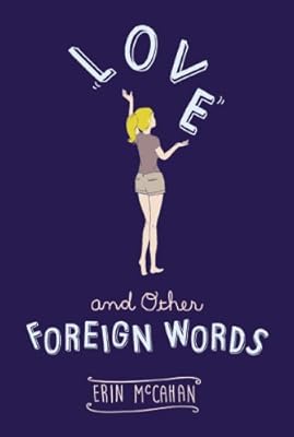 Love and Other Foreign Words