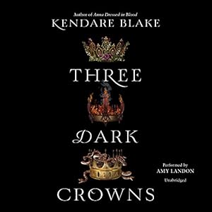 Three Dark Crowns