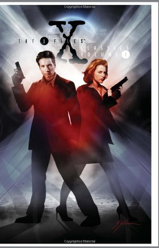 X-Files Classics Volume 1 by Stefan Petrucha