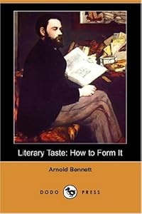Literary Taste: How to Form It (Dodo Press)