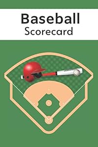 Baseball Scorecard,: Baseball Scorebook 110 Pages Baseball Score Sheet, Baseball Scorekeeper Book, Baseball Scorecard by My Own Art Publishing