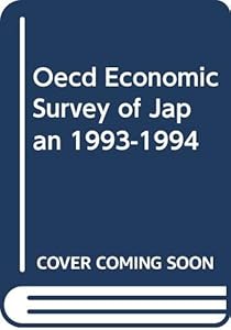 OECD Economic Surveys: Japan 1993-1994