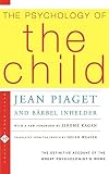 The Psychology Of The Child by Piaget, Jean, Inhelder, Barbel (1969) Paperback